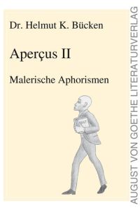 Apercus II  - Malerische Aphorismen