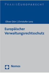 Europäischer Verwaltungsrechtsschutz