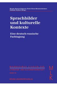 Sprachbilder und kulturelle Kontexte  - Eine deutsch-russische Fachtagung