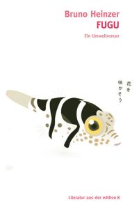 Fugu  - Ein Umweltroman
