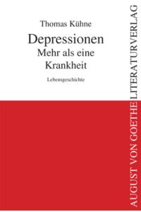Depressionen - Mehr als eine Krankheit  - Lebensgeschichte