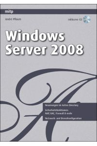 Windows Server 2008 - die neuen Features  - Die Neuerungen für den Systemadministrator