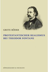 Protestantischer Realismus bei Theodor Fontane