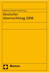 Deutscher Atomrechtstag 2008