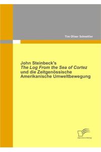 John Steinbeck’s The Log From the Sea of Cortez und die zeitgenössische amerikanische Umweltbewegung