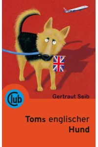 Toms englischer Hund