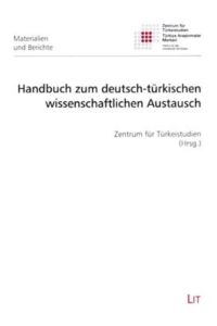 Handbuch zum deutsch-türkischen wissenschaftlichen Austausch
