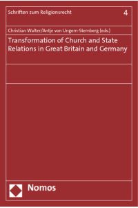 Transformation of Church and State Relations in Great Britain and Germany