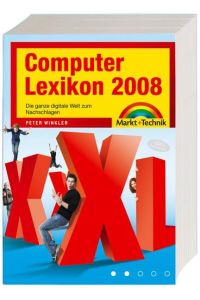 Computerlexikon 2008  - Die ganze digitale Welt zum Nachschlagen