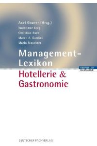 Management-Lexikon in Hotellerie & Gastronomie
