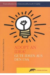 Adopt an Idea!  - Gute Ideen aus den USA
