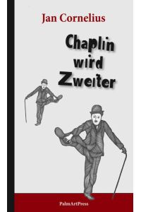 Chaplin wird Zweiter