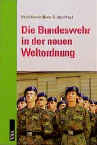 Die Bundeswehr in der neuen Weltordnung