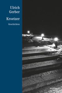 Kroetzer  - Geschichten