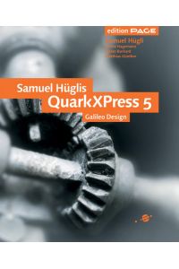 Samuel Hüglis QuarkXPress 5