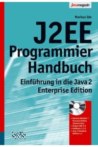 J2EE-Programmierhandbuch  - Einführung in die Java 2 Enterprise Edition
