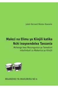 Malezi na Elimu ya Kiinjili katika Nchi inayoendelea Tanzania  - Mchango kwa Mazungumzo ya Tamaduni mbalimbali za Makanisa ya Kiinjili