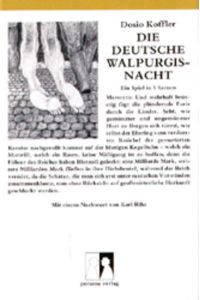 Die deutsche Walpurgisnacht  - Ein Spiel in fünf Szenen