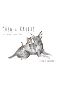 Cora und Carlos  - Eine besondere Freundschaft