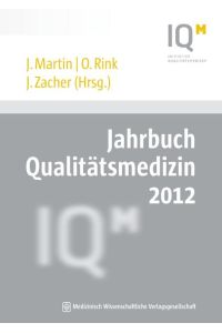 Jahrbuch Qualitätsmedizin 2012