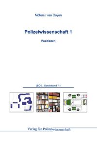 Polizeiwissenschaft  - Band 1: Positionen