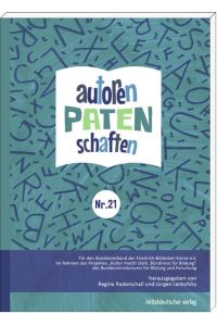Autorenpatenschaften Nr. 21  - Ein Lesebuch mit den Besten Ergebnissen aus Mecklenburg-Vorpommern