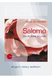 Salomo  - Das Hohelied der Liebe