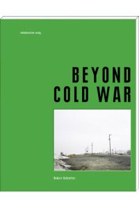Beyond Cold War
