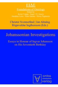 Johanssonian Investigations  - Essays in Honour of Ingvar Johansson on His Seventieth Birthday