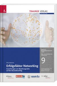 Erfolgsfaktor Networking  - Bau- und Immobilienwirtschaft Band 9
