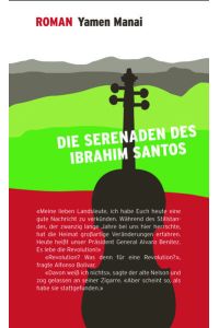 Die Serenaden des Ibrahim Santos  - Roman