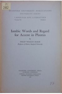 Iambic words and regard for accent in Plautus.