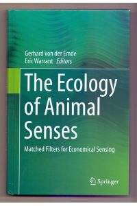 The Ecology of Animal Senses: Matched Filters for Economical Sensing.
