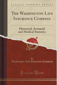 Company, W: Washington Life Insurance Company