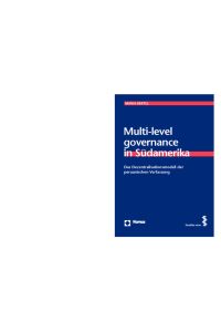Multi-level governance in Südamerika  - Das Dezentralisationsmodell der peruanischen Verfassung