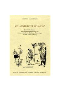 Scharnierzeit 1895–1907  - Persönlichkeitsnetze und internationale Politik in den deutsch-britisch-amerikanischen Beziehungen vor dem Ersten Weltkrieg