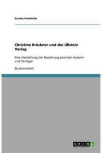 Christine Brückner und der Ullstein Verlag