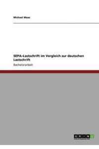 SEPA-Lastschrift im Vergleich zur deutschen Lastschrift