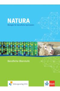 Natura / Natura - Biologie für Berufliche Gymnasien  - Biologie für Berufliche Gymnasien / Schülerband