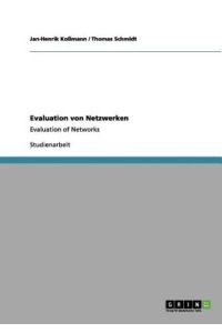 Evaluation von Netzwerken: Evaluation of Networks