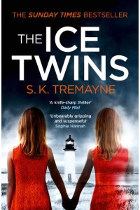 The Ice Twins: the gripping crime thriller from the number one bestseller