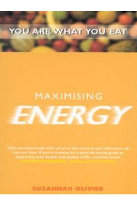 Maximising Energy: You are What You Eat