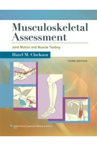 Clarkson, H: Musculoskeletal Assessment