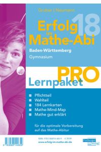 Erfolg im Mathe-Abi 2018 Lernpaket `Pro` Baden-Württemberg Gymnasium  - mit der Original Mathe-Mind-Map