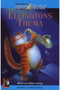MusiXstories Vol. 1. Musikgeschichten mit CD / Ellingtons Thema  - Wenn ein Kater swingt