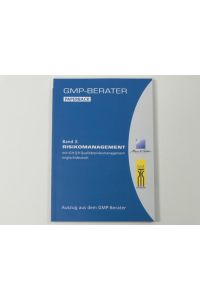 GMP-BERATER Paperback Risikomanagement  - mit ICH Q9 Qualitätsrisikomanagement englisch/deutsch