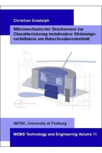Mikromechanischer Drucksensor zur Charakterisierung instationärer Strömungsverhältnisse am Hubschrauberrotorblatt