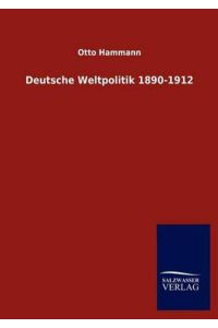 Deutsche Weltpolitik 1890-1912