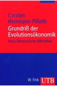 Grundriss der Evolutionsökonomik  - Neue ökonomische Bibliothek