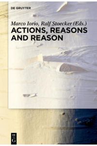 Actions, Reasons and Reason
